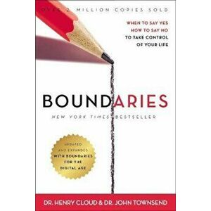 Boundaries Updated and Expanded Edition: When to Say Yes, How to Say No to Take Control of Your Life, Hardcover - Henry Cloud imagine
