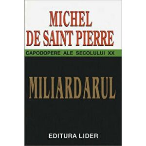 Miliardarul - Michael de Saint Pierre imagine