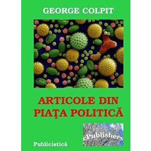 Articole din piata politica - George Colpit imagine