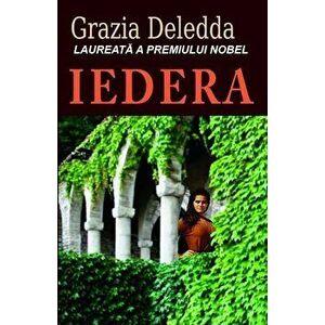 Iedera - Grazia Deledda imagine