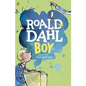 Boy. Tales of Childhood - Roald Dahl imagine