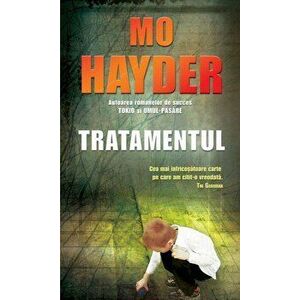 Tratamentul - Mo Hayder imagine