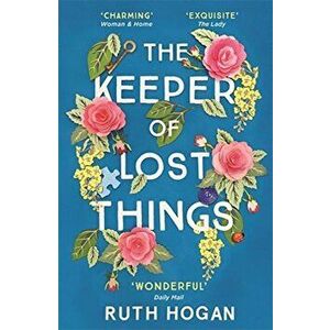 The Keeper Of Lost Things - Ruth Hogan imagine