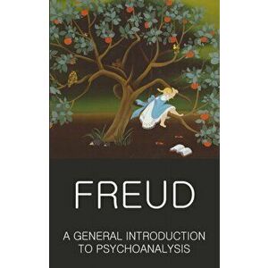 A General Introduction To Psychoanalysis - Sigmund Freud imagine