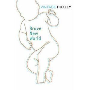 Brave New World - Aldous Huxley imagine