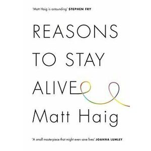 Reasons to Stay Alive - Matt Haig imagine