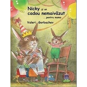 Nicky si un cadou nemaivazut ...pentru mama - Valeri Gorbachev imagine
