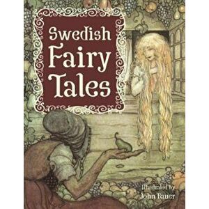 Swedish Fairy Tales, Paperback - Holger Lundbergh imagine