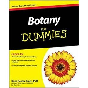 Botany For Dummies, Paperback - Rene Fester Kratz imagine
