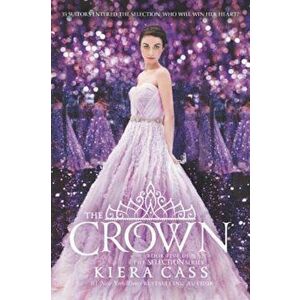 The Crown, Paperback - Kiera Cass imagine
