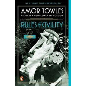 Rules of Civility, Paperback - Amor Towles imagine