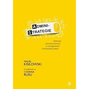 Administrategie - Maciej Kisilowski imagine