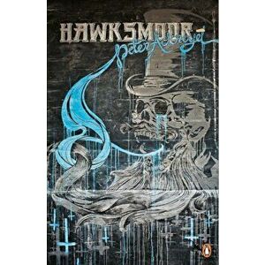 Hawksmoor - Peter Ackroyd imagine