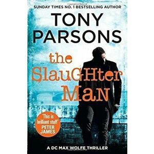 Slaughter Man - Tony Parsons imagine