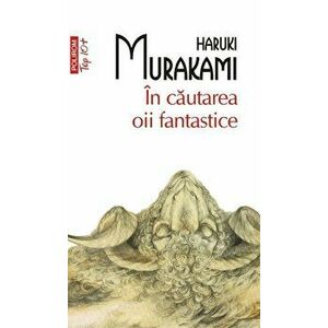 In cautarea oii fantastice (Top 10+) - Haruki Murakami imagine