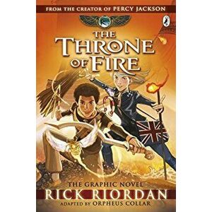 Kane Chronicles: the Throne of Fire: The Graphic Novel, The - Rick Riordan imagine