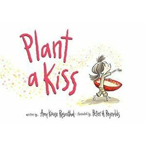Plant a Kiss imagine
