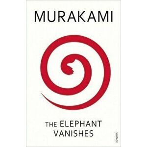 The Elephant Vanishes - Haruki Murakami imagine