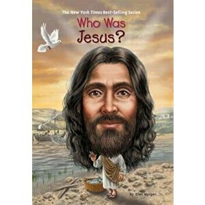 Who Was Jesus', Paperback - Ellen Morgan imagine