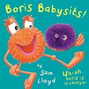 Boris Babysits, Hardcover - Sam Lloyd imagine