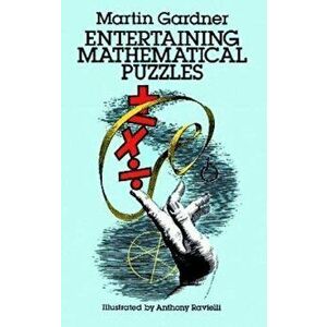 Entertaining Mathematical Puzzles, Paperback - Martin Gardner imagine