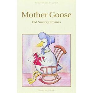 Mother Goose: The Old Nursery Rhymes imagine