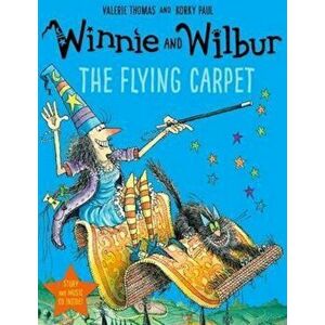 Winnie and Wilbur: The Flying Carpet with audio CD, Hardcover - Valerie Thomas imagine