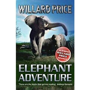 Elephant Adventure, Paperback - Willard Price imagine
