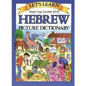 Let's Learn Hebrew Picture Dictionary, Hardcover - Marlene Goodman imagine