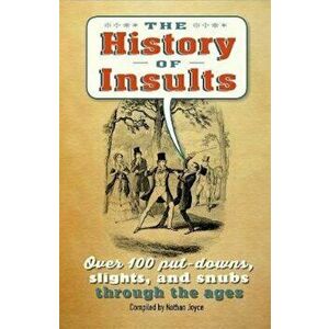 History of Insults, Hardcover - *** imagine
