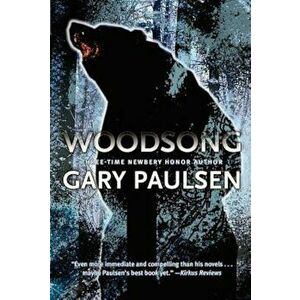 Woodsong, Paperback - Gary Paulsen imagine