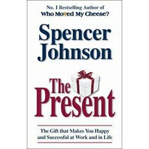 Present, Paperback - Spencer Johnson imagine