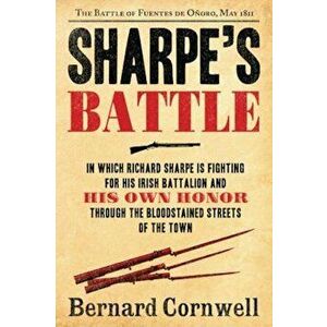 Sharpe's Battle: Spain 1811, Paperback - Bernard Cornwell imagine