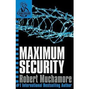 CHERUB: Maximum Security, Paperback - Robert Muchamore imagine