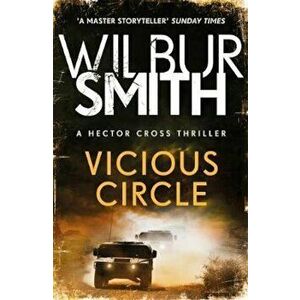 Vicious Circle, Paperback - Wilbur Smith imagine