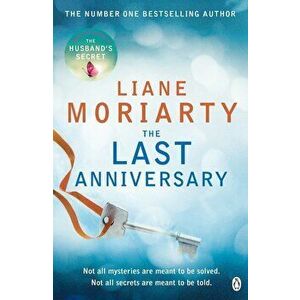 The Last Anniversary - Liane Moriarty imagine