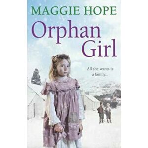 Orphan Girl, Paperback - Maggie Hope imagine