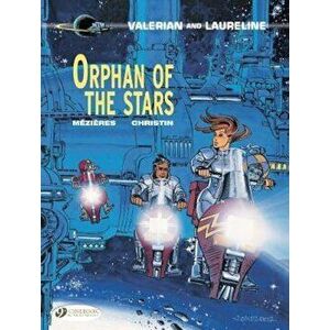 Orphan of the Stars, Paperback - Pierre Christin imagine