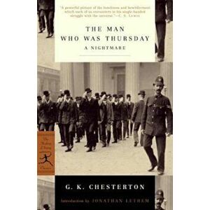 The Man Who Was Thursday: A Nightmare, Paperback - G. K. Chesterton imagine