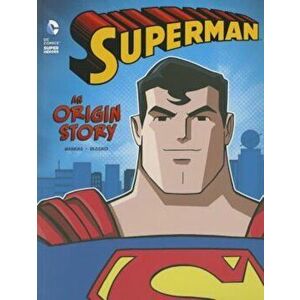 Superman: An Origin Story, Paperback - Matthew K. Manning imagine
