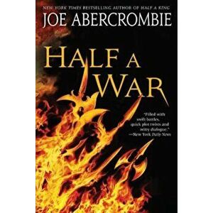 Half a War, Paperback - Joe Abercrombie imagine