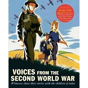 Voices from the Second World War, Hardcover - *** imagine