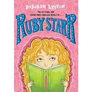 Ruby Starr, Paperback - Deborah Lytton imagine
