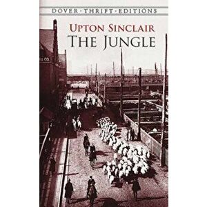 The Jungle, Paperback - Upton Sinclair imagine