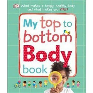 My Top to Bottom Body Book, Hardcover - *** imagine