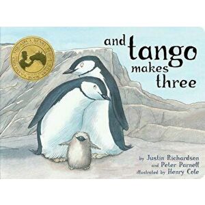 And Tango Makes Three, Hardcover - Justin Richardson imagine