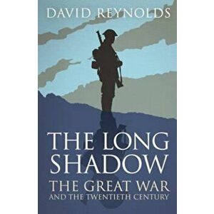 Long Shadow, Paperback - David Reynolds imagine