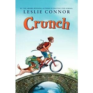 Crunch, Paperback - Leslie Connor imagine