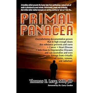 Primal Panacea, Paperback - MD Jd Levy imagine