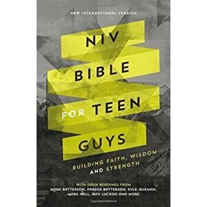 NIV Bible for Teen Guys, Hardcover: Building Faith, Wisdom and Strength, Hardcover - Zondervan imagine